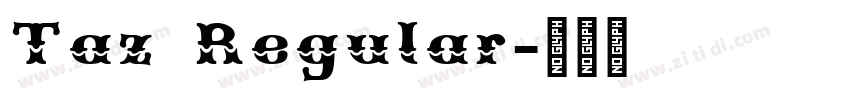 Taz Regular字体转换